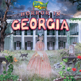 Horror in Georgia by Ivy Marr, 9781642805185