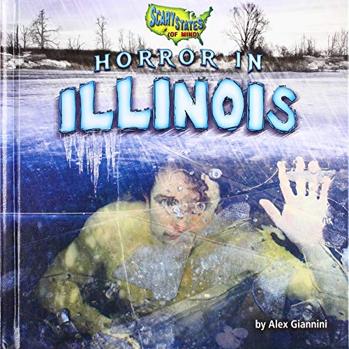 Horror in Illinois by Alex Giannini, 9781642805154