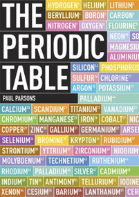 The Periodic Table (A Visual Guide to the Elements) - 9781780873275 by Gail Dixon, 9781780873275