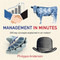 Management in Minutes - 9781784293260 by Philippa Anderson, 9781784293260