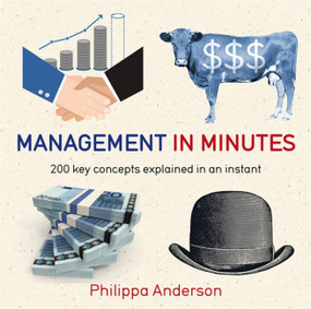 Management in Minutes - 9781784293260 by Philippa Anderson, 9781784293260