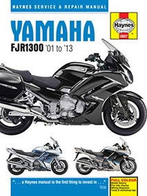 Yamaha FJR1300, '01 to '13 by Editors of Haynes Manuals, 9781785213830