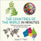 Countries of the World in Minutes (Histories, key data, and maps for all 195 countries) by Jacob F. Field, 9781786485830