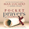 Pocket Prayers for Graduates (40 Simple Prayers that Bring Hope and Direction - The Perfect Christian Graduation Gift to Celebrate Your Grad) by Max Lucado, 9780718077372