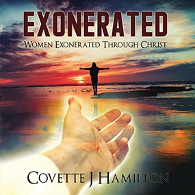 Exonerated (Women Exonerated Through Christ) by Covette Hamilton, 9781400330737