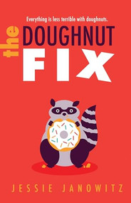 The Doughnut Fix by Jessie Janowitz, 9781492655411