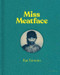 Kat Toronto - Miss Meatface by Dominic Johnson, 9781911422266