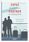 Expat Partner (Staying Active & Finding Work) by Carine Bormans, Marie Geukens, 9789401467957