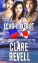 Echo-Foxtrot by Clare Revell, 9781611165302