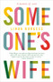 Someone's Wife (A Memoir of Sorts) by Linda Burgess, 9781988547251