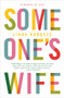 Someone's Wife (A Memoir of Sorts) by Linda Burgess, 9781988547251