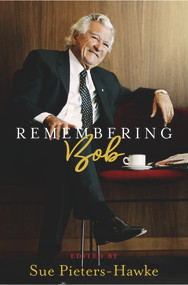 Remembering Bob by Sue Pieters-Hawke, 9781760527396