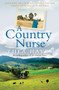A Country Nurse (From Wave Hill to Rural Queensland and Almost Everywhere in Between) by Thea Hayes, 9781760877156