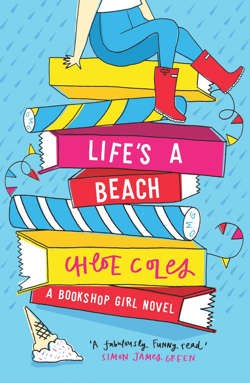 Bookshop Girl: Life's a Beach by Chloe Coles, 9781471407338