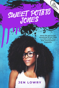 Sweet Potato Jones by Jen Lowry, 9781948671705