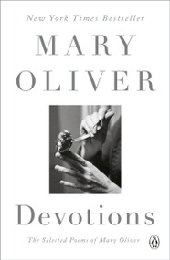 Devotions: A Read with Jenna Pick (The Selected Poems of Mary Oliver) - 9780399563263 by Mary Oliver, 9780399563263