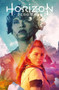 Horizon Zero Dawn Vol. 1: The Sunhawk by Anne Toole, Ann Maulina, 9781785861260