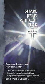 KJV Share Jesus Without Fear New Testament, Black Bonded Leather by Holman Bible Publishers, 9781558197930