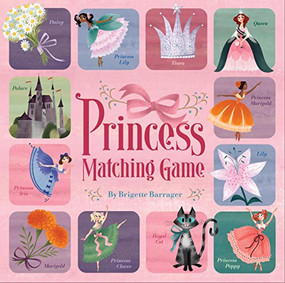 Princess Matching Game by Brigette Barrager, 9780811876971