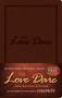 The Love Dare, LeatherTouch (Now with Free Online Marriage Evaluation) by Alex Kendrick, Stephen Kendrick, 9781433679605
