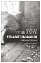 Frantumaglia (A Writer's Journey) - 9781609454326 by Elena Ferrante, Ann Goldstein