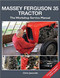 Massey Ferguson 35 Tractor (Workshop Service Manual) by Chris Jaworski, 9781912158515
