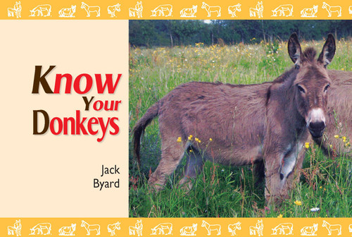 Know Your Donkeys by Jack Byard, 9781906853310