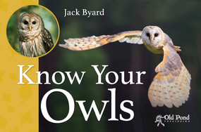 Know Your Owls by Jack Byard, 9781910456262