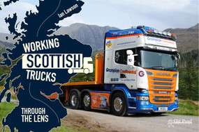 Working Scottish Trucks: Through the Lens by Ian Lawson, 9781910456972