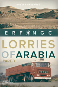 Lorries of Arabia 3: ERF NGC by Robert Hackford, 9781912158362