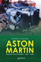 Aston Martin Engine Development: 1984-2000 by Arthur Wilson, 9781910456088