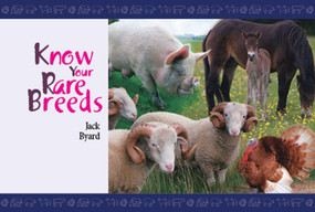 Know Your Rare Breeds by Jack Byard, 9781908397195