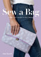 Sew a Bag (A Beginner's Guide to Hand Sewing) by Amy Karol, 9781419740633