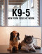 K9-5 (New York Dogs at Work) by Michelle Rose, Bashkim Dibra, 9781938461309
