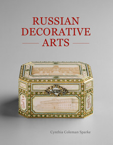 Russian Decorative Arts by Cynthia Coleman Sparke, 9781851497225