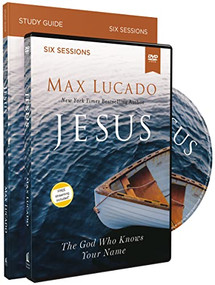 Jesus Study Guide with DVD (The God Who Knows Your Name) by Max Lucado, 9780310105862