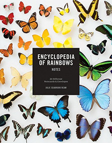 Encyclopedia of Rainbows Notes (20 Different Notecards & Envelopes) by Julie Seabrook Ream, 9781452155340