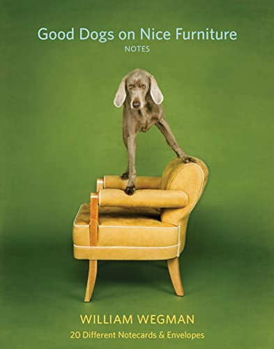 Good Dogs on Nice Furniture Notes (20 Different Notecards & Envelopes) by William Wegman, 9781452166636