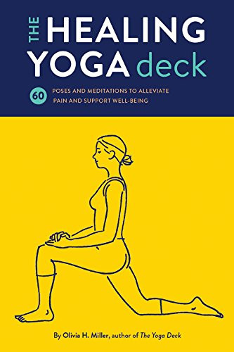 The Healing Yoga Deck by Olivia H. Miller, 9781452171357