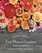 Floret Farm's Cut Flower Garden: Dahlia Notes (20 Notecards & Envelopes (Notes for Women, Gifts for Floral Designers, Floral Thank You Cards)) by Erin Benzakein, Chris Benzakein, 9781452172903