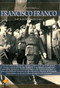 Breve historia de Francisco Franco by José Luis Hernández Garvi, 9788499675404
