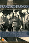 Breve historia de Francisco Franco by José Luis Hernández Garvi, 9788499675404