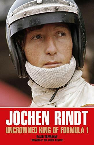 Jochen Rindt (Uncrowned King of Formula 1) by David Tremayne, 9781910505564
