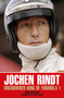 Jochen Rindt (Uncrowned King of Formula 1) by David Tremayne, 9781910505564