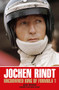Jochen Rindt (Uncrowned King of Formula 1) by David Tremayne, 9781910505564