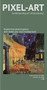 Pixel-Art Game (Café Terrace at Night) (Miniature Edition) by Vanessa Catalano, 9789063694821