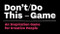 Don't/Do This - Game (Thought Experiments for Creative People) by Donald Roos, 9789063694845