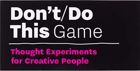 Don't/Do This - Game (Thought Experiments for Creative People) by Donald Roos, 9789063694845