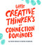 Little Creative Thinker's Connection Dominoes by Dorte Nielsen, 9789063695132