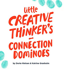 Little Creative Thinker's Connection Dominoes by Dorte Nielsen, 9789063695132
